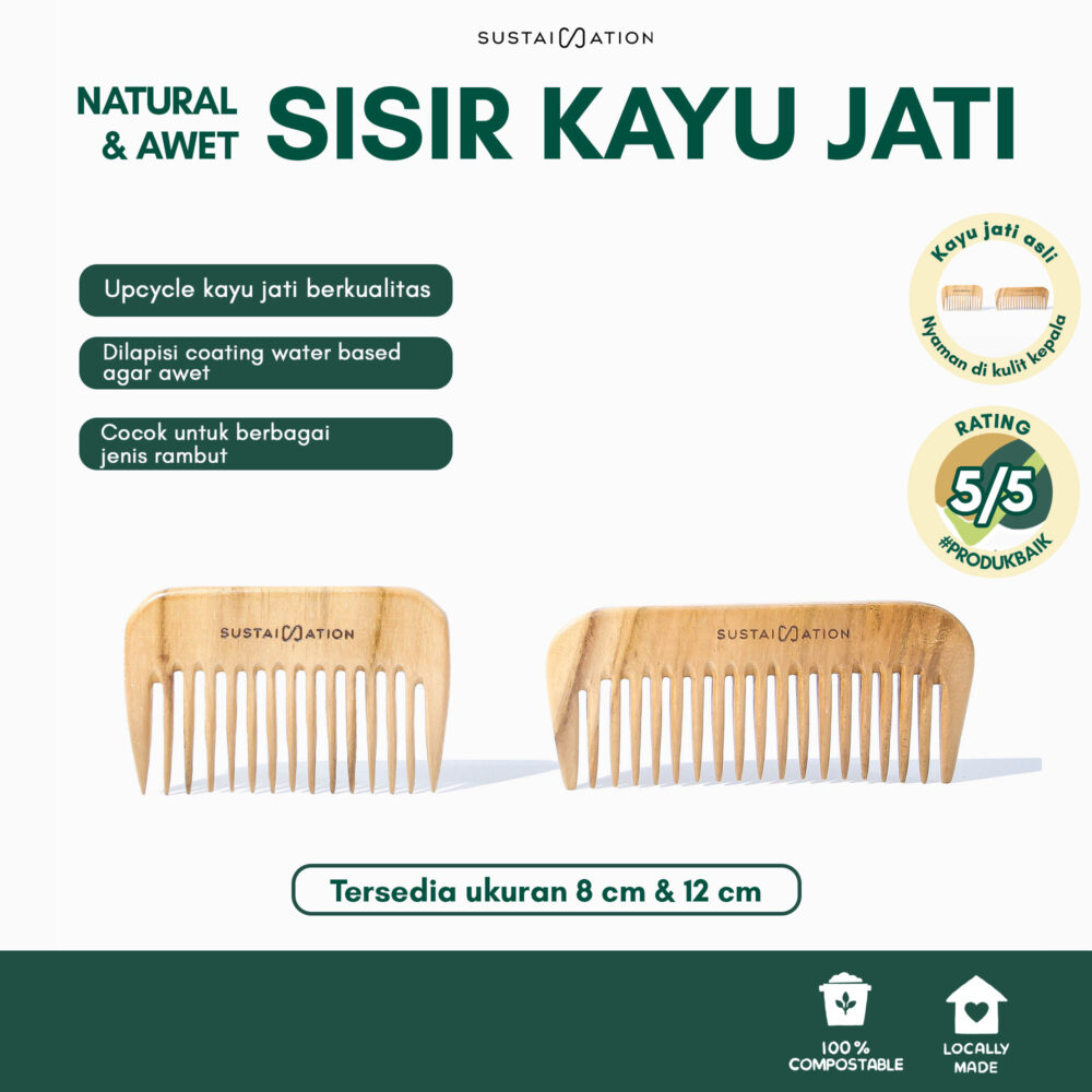 Sisir Kayu Jati Sustaination